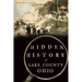 Hidden History of Lake County, Ohio