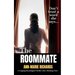The Roommate (A Gripping Psychological Thriller with a Shocking Twist)