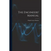 The Engineers' Manual