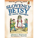 Slovenly Betsy: The American Struwwelpeter