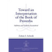 Toward an Interpretation of the Book of Proverbs: Selfishness and Secularity Reconsidered
