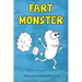 Fart Monster: A Super Funny Ilustrated Book for Kids 8-13