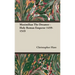 Maximilian The Dreamer - Holy Roman Emperor 1459-1519