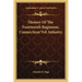 History of the Fourteenth Regiment, Connecticut Vol. Infantry