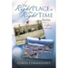The Right Place at the Right Time: Stories from a Life in Education