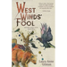 West Wind's Fool: and Other Stories of the Devil's West