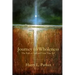 Journey to Wholeness: The Path to God and Your True Self