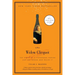 The Widow Clicquot: The Story of a Champagne Empire and the Woman Who Ruled It