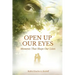 Open Up Our Eyes: Moments That Shape Our Lives