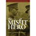 The Misfit Hero