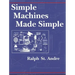 Simple Machines Made Simple