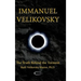 Immanuel Velikovsky - The Truth Behind the Torment