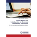 Aspen HYSYS: An Introduction to Chemical Engineering Simulation