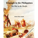 Triumph in the Philippines: The War in the Pacific