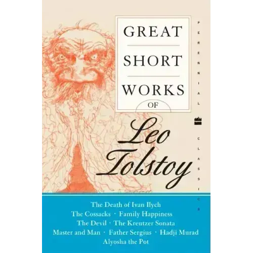 Great Short Works of Leo Tolstoy