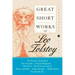 Great Short Works of Leo Tolstoy