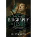 The First Biography of Jesus: Genre and Meaning in Mark's Gospel