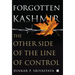 Forgotten Kashmir: The Other Side of the Line of Control