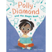Polly Diamond and the Magic Book