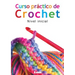 Curso Práctico de Crochet: Nivel Inicial