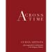 Across Time: Cuban Artists from vanguardist to contemporaries