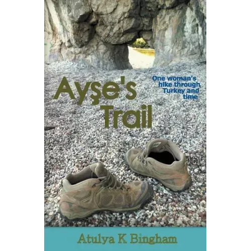 Ayşe's Trail