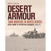 Desert Armour: Tank Warfare in North Africa: Beda Fomm to Operation Crusader, 1940-41