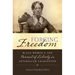 Forging Freedom: Black Women and the Pursuit of Liberty in Antebellum Charleston
