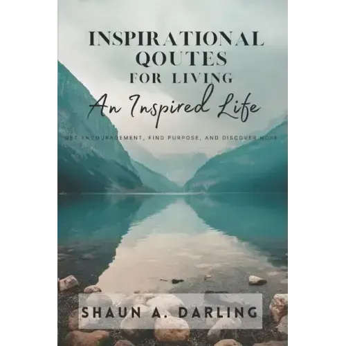 Inspirational Quotes for Living an Inspired Life
