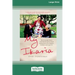 My Ikaria: How the People From a Small Mediterranean Island Inspired Me to Live a Happier, Healthier and Longer Life (16pt Large Print Edition)