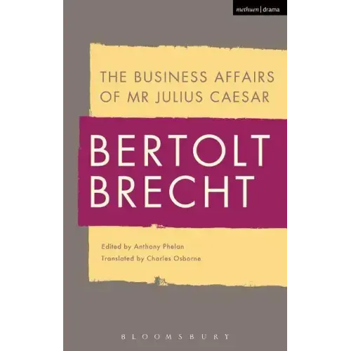 The Business Affairs of MR Julius Caesar