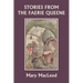 Stories from the Faerie Queene (Yesterday's Classics)
