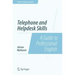 Telephone and Helpdesk Skills: A Guide to Professional English