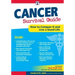 Cancer Survival Guide: How to Conquer It and Live a Good Life