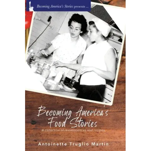 Becoming America's Food Stories