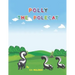 Polly the Polecat: A funny children's book about siblings ages 1-3 4-6 7-8