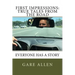 First Impressions: True Tales from the Road