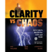 Clarity vs. Chaos: Sun Tzu's Rules for Life and War