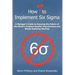 How Not to Implement Six SIGMA