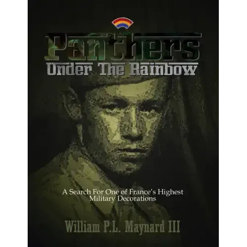 Panthers Under the Rainbow: A Search for One of France's Highest Military Decorations