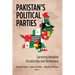 Pakistan's Political Parties: Surviving between Dictatorship and Democracy
