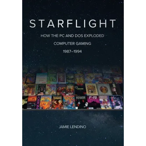 Starflight: How the PC and DOS Exploded Computer Gaming 1987-1994