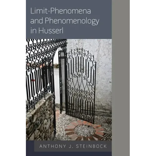 Limit-Phenomena and Phenomenology in Husserl