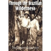 Through the Brazilian Wilderness