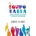 El equipo habla