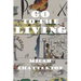 Go to the Living