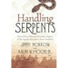 Handling Serpents: Pastor Jimmy