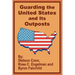 Guarding the United States and Its Outposts
