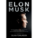 Elon Musk: Life Lessons with Billionaire CEO & Successful Entrepreneur. How Elon Musk is Innovating the Future