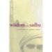 Wisdom of the Sadhu: Teachings of Sundar Singh